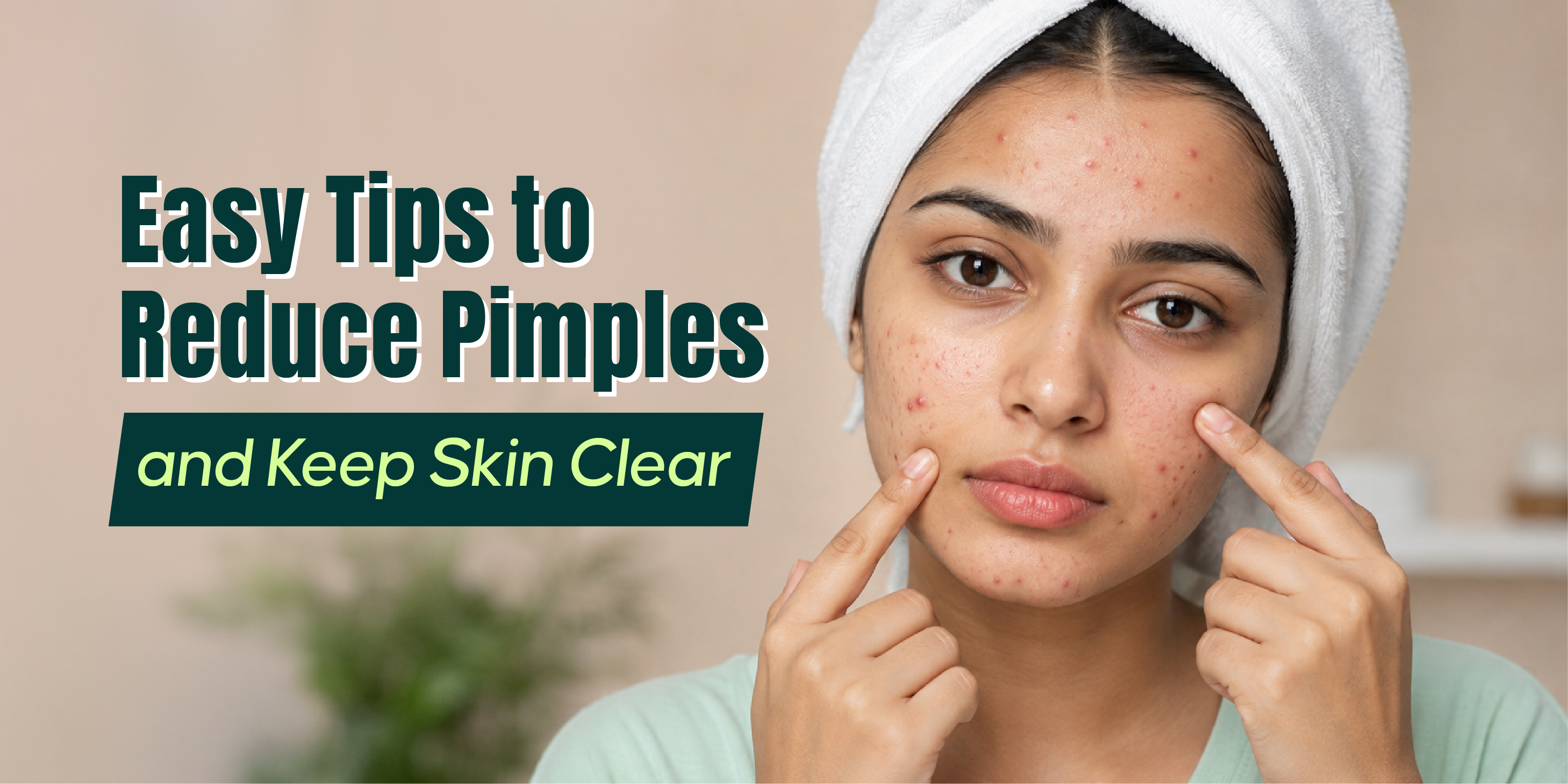 How to Reduce Pimples Easy Tips to Maintain Clear Skin.png