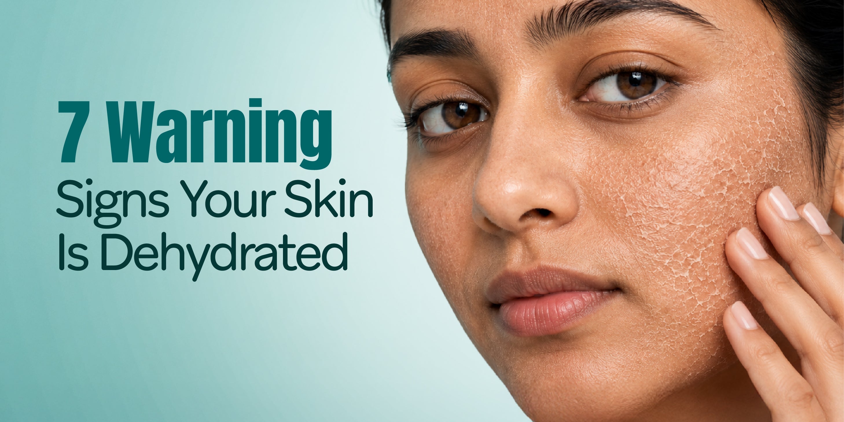 7 Signs Your Skin Is Dehydrated and Needs Extra Care.jpg